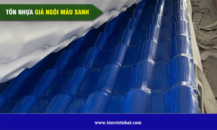 Tôn nhựa giả ngói màu xanh